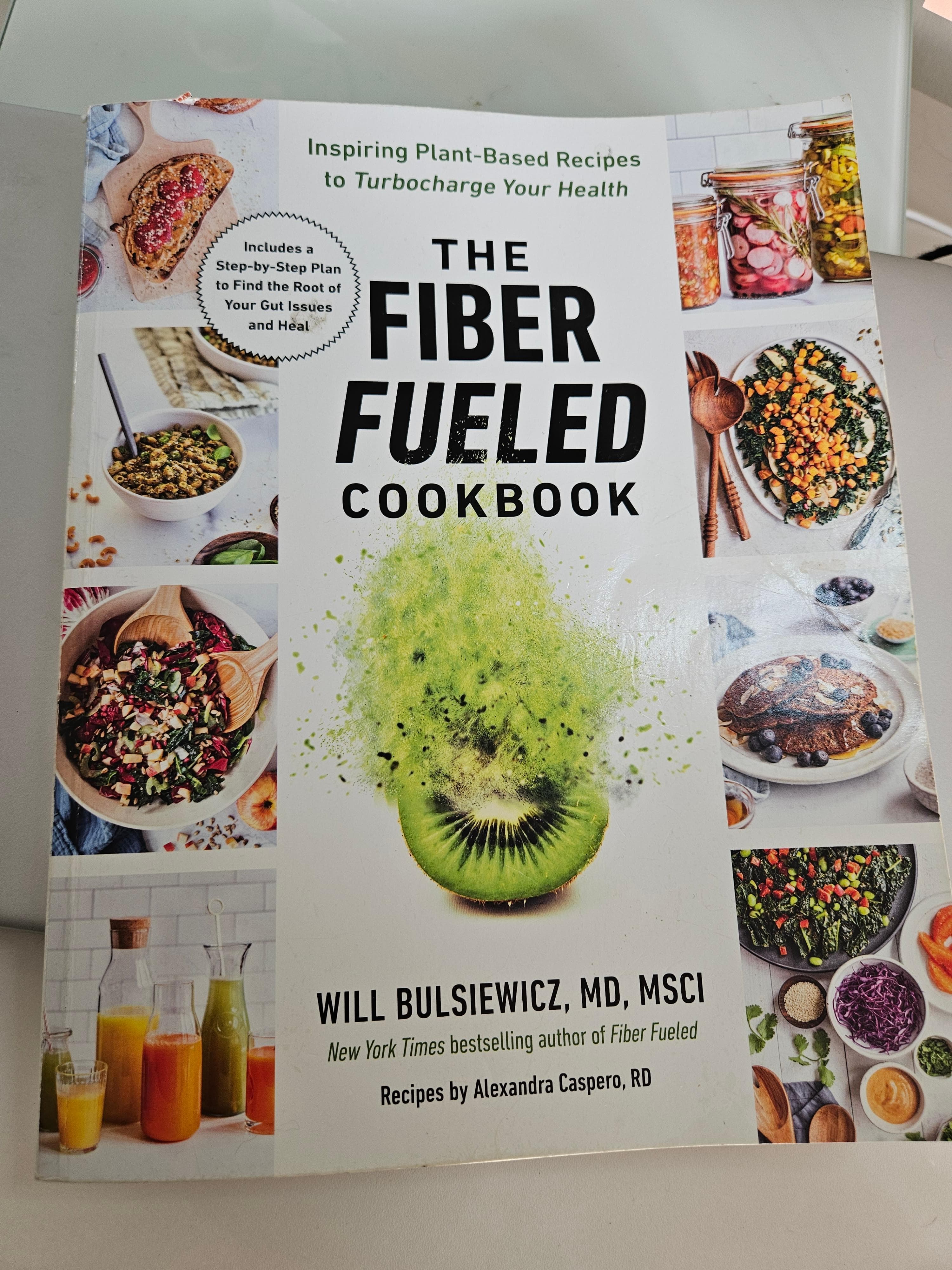 The Fiber Fueled Cookbook